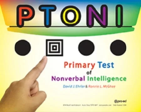 PTONI: Primary Test of Nonverbal Intelligence By David J. Ehrler + Ronnie L. McGhee