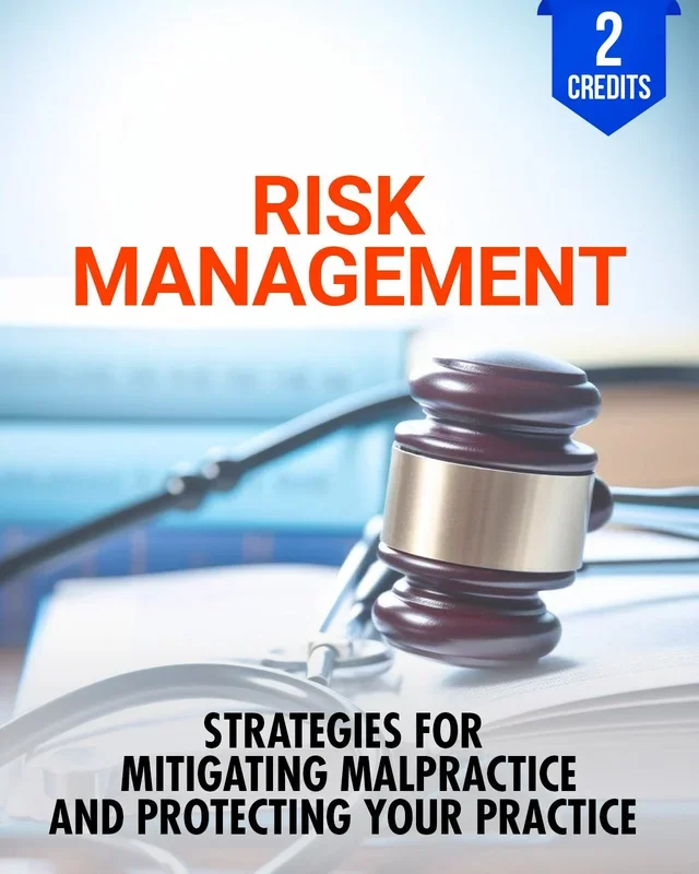Strategies for Mitigating Malpractice and Protecting Your Practice – Chiropractic Continuing Education, Jurisprudence, Risk Management, 2 Hours