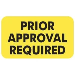 Tabbies Pre-Printed Label Advisory Label PRIOR APPROVAL REQUIRED Fluorescent Chartreuse 7/8 X 1-1/2 Inch – AP5500
