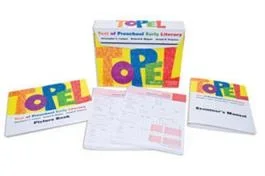 TOPEL: Test of Preschool Early Literacy By Christopher J. Lonigan + Richard K. Wagner + Joseph K. Torgesen + Carol A. Rashotte